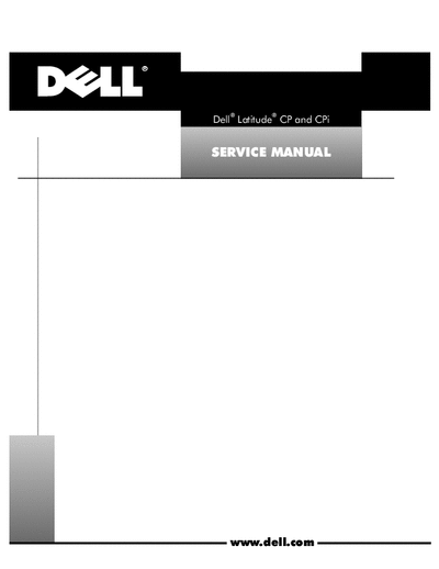Dell Latitude CP Dell Latitude CP and CPI
Laptop Service Manual